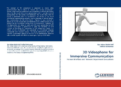 3D Videophone for Immersive Communication: Human Interface and Network Impairment Evaluations
