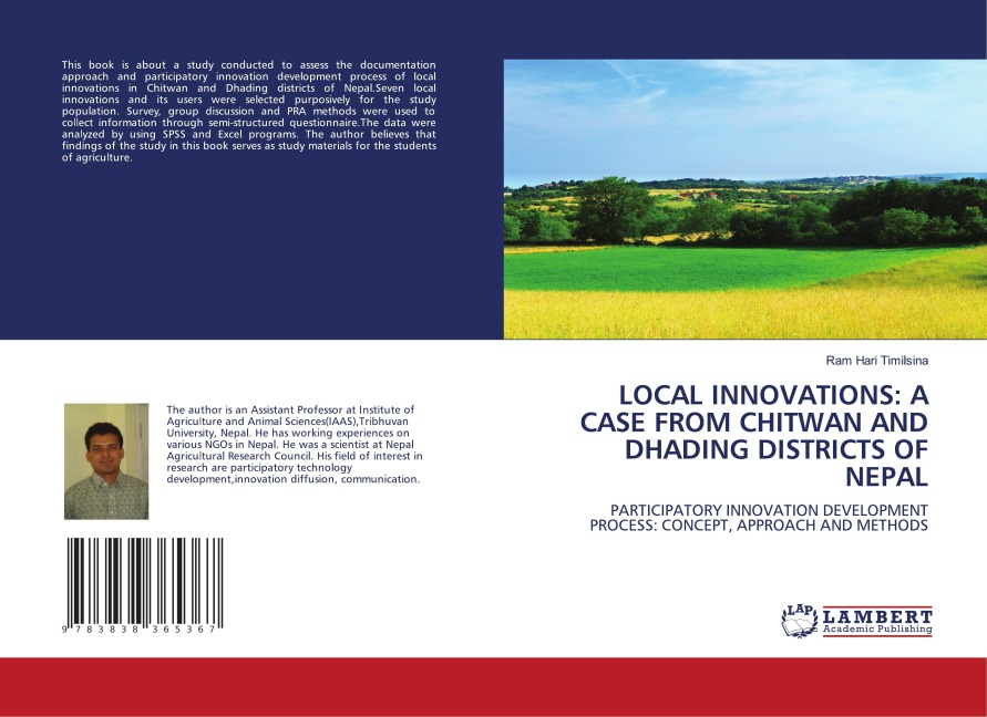 LOCAL INNOVATIONS: A CASE FROM CHITWAN AND DHADING DISTRICTS OF NEPAL: PARTICIPATORY INNOVATION DEVELOPMENT PROCESS: CONCEPT, APPROACH AND METHODS