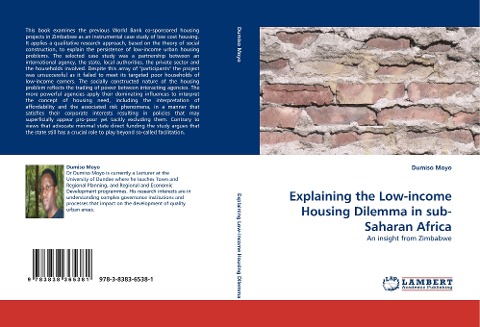 Explaining the Low-income Housing Dilemma in sub-Saharan Africa: An insight from Zimbabwe