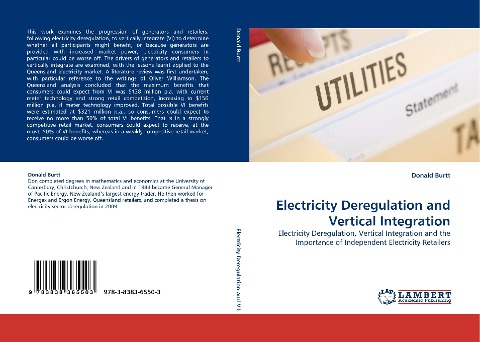 Electricity Deregulation and Vertical Integration: Electricity Deregulation, Vertical Integration and the Importance of Independent Electricity Retailers