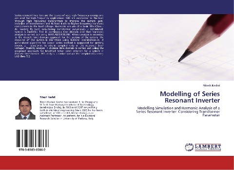 Modelling of Series Resonant Inverter: Modelling Simulation and Harmonic Analysis of a Series Resonant Inverter: Considering Transformer Parameter