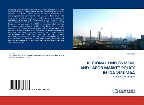 REGIONAL EMPLOYMENT AND LABOR MARKET POLICY IN IDA-VIRUMAA: Comparative analysis