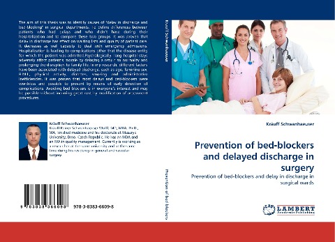 Prevention of bed-blockers and delayed discharge in surgery: Prevention of bed-blockers and delay in discharge in surgical wards