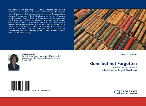 Gone but not Forgotten: Persistence and Revival in the History of English Word Loss