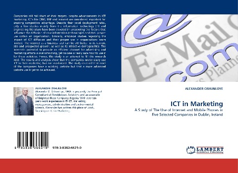 ICT in Marketing: A Study of The Use of Internet and Mobile Phones in Five Selected Companies in Dublin, Ireland