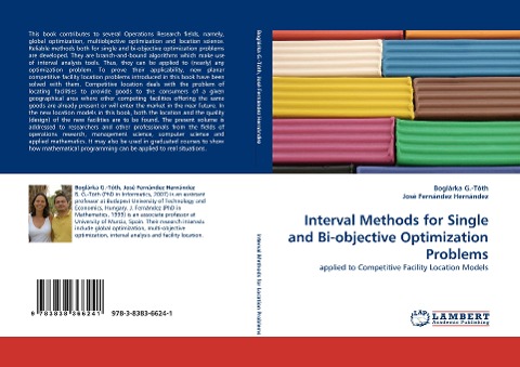 Interval Methods for Single and Bi-objective Optimization Problems: applied to Competitive Facility Location Models