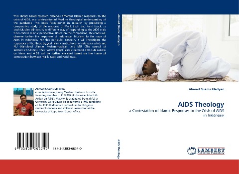 AIDS Theology: a Contestation of Islamic Responses to the Crisis of AIDS in Indonesia
