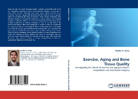 Exercise, Aging and Bone Tissue Quality: Investigating the effects of exercise and aging on bones composition and mechanical integrity