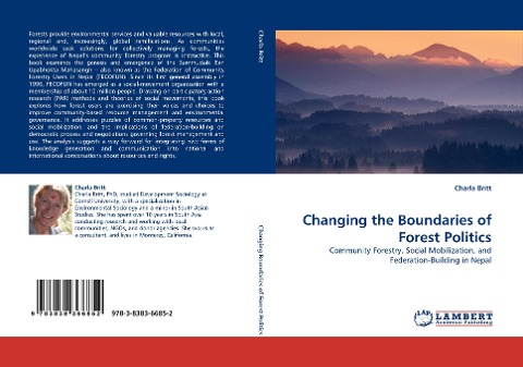 Changing the Boundaries of Forest Politics: Community Forestry, Social Mobilization, and Federation-Building in Nepal