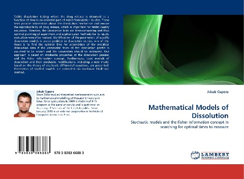 Mathematical Models of Dissolution: Stochastic models and the Fisher information concept in searching for optimal times to measure