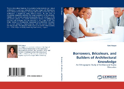 Borrowers, Bricoleurs, and Builders of Architectural Knowledge: An Ethnographic Study of Architectural Studio Education