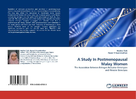 A Study In Postmenopausal Malay Women: The Association Between Estrogen Receptor Genotypes and Alveolar Bone Loss