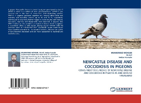 NEWCASTLE DISEASE AND COCCIDIOSIS IN PIGEONS: CONCURRENT OCCURRENCE OF NEWCASTLE DISEASE AND COCCIDIOSIS IN PIGEONS IN AND AROUND FAISALABAD