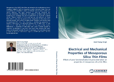 Electrical and Mechanical Properties of Mesoporous Silica Thin Films: Effects of pore functionalization & pore orientation on properties of mesoporous silica thin films