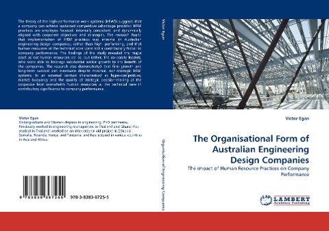 The Organisational Form of Australian Engineering Design Companies: The impact of Human Resource Practices on Company Performance