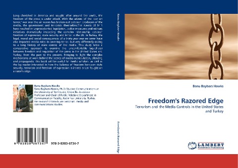 Freedoms Razored Edge: Terrorism and the Media Controls in the United States and Turkey