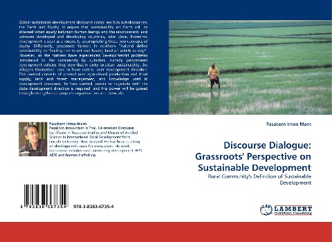 Discourse Dialogue: Grassroots Perspective on Sustainable Development: Rural Communitys Definition of Sustainable Development