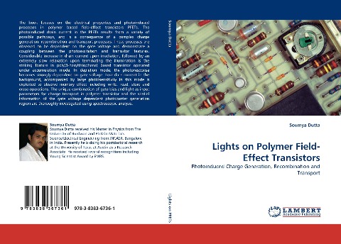 Lights on Polymer Field-Effect Transistors: Photoinduced Charge Generation, Recombination and Transport