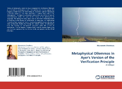 Metaphysical Dilemmas in Ayers Version of the Verification Principle: A Critique