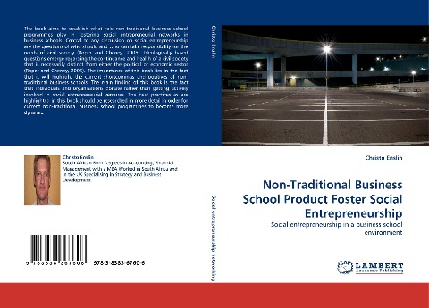 Non-Traditional Business School Product Foster Social Entrepreneurship: Social entrepreneurship in a business school environment