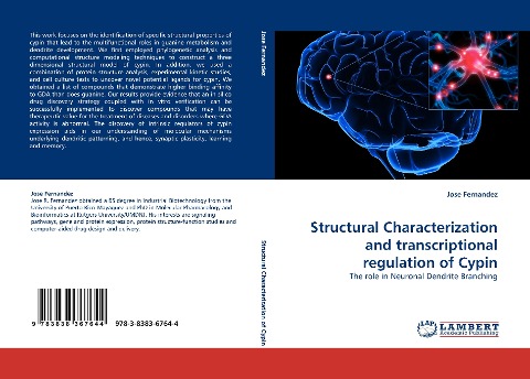 Structural Characterization and transcriptional regulation of Cypin: The role in Neuronal Dendrite Branching