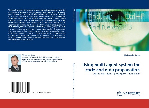 Using multi-agent system for code and data propagation: Agent migration as propagation mechanism