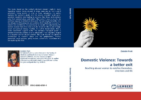 Domestic Violence: Towards a better exit: Reaching abused women to redefine themselves, directions and life