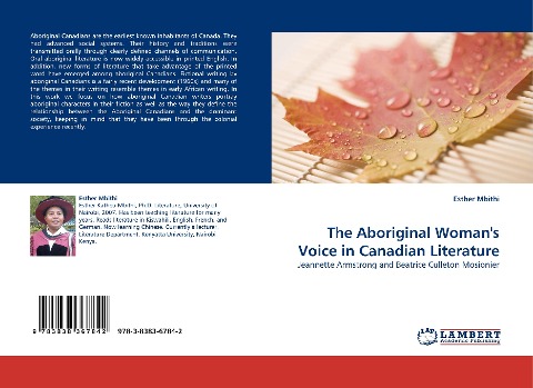 The Aboriginal Womans Voice in Canadian Literature: Jeannette Armstrong and Beatrice Culleton Mosionier