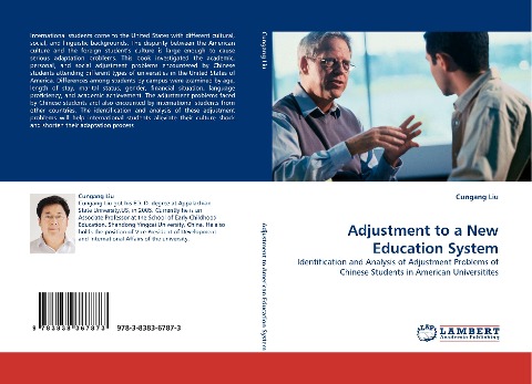 Adjustment to a New Education System: Identification and Analysis of Adjustment Problems of Chinese Students in American Universitites