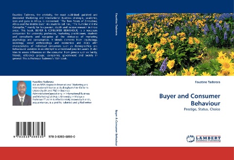 Buyer and Consumer Behaviour: Prestige, Status, Choice