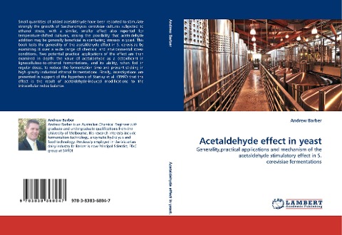 Acetaldehyde effect in yeast: Generality,practical applications and mechanism of the acetaldehyde stimulatory effect in S. cerevisiae fermentations