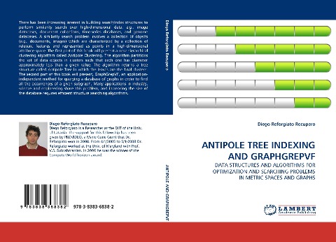 ANTIPOLE TREE INDEXING AND GRAPHGREPVF: DATA STRUCTURES AND ALGORITHMS FOR OPTIMIZATION AND SEARCHING PROBLEMS IN METRIC SPACES AND GRAPHS