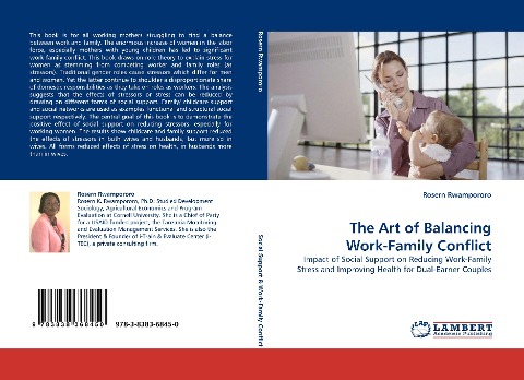 The Art of Balancing Work-Family Conflict: Impact of Social Support on Reducing Work-Family Stress and Improving Health for Dual-Earner Couples