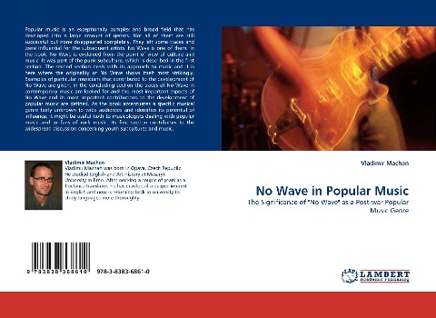 No Wave in Popular Music: The Significance of No Wave as a Post-war Popular Music Genre