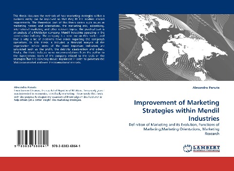 Improvement of Marketing Strategies within Mendil Industries: Definition of Marketing and its Evolution, Functions of Marketing,Marketing Orientations, Marketing Research