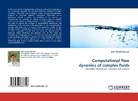 Computational flow dynamics of complex fluids: simulation techniques, concepts and analysis