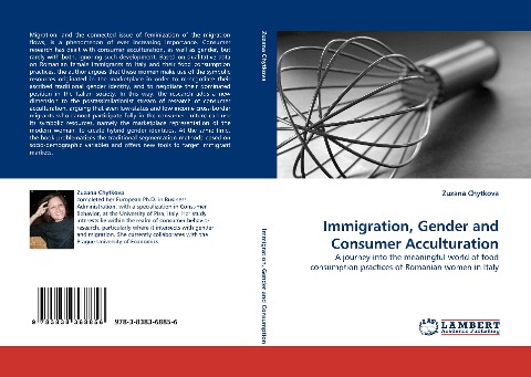 Immigration, Gender and Consumer Acculturation: A journey into the meaningful world of food consumption practices of Romanian women in Italy
