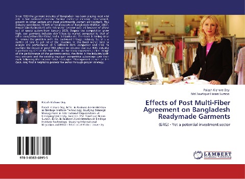 Effects of Post Multi-Fiber Agreement on Bangladesh Readymade Garments: (BRG) - Yet a potential investment sector