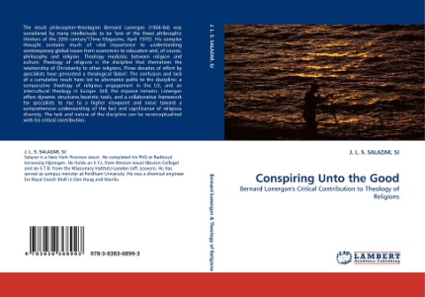 Conspiring Unto the Good: Bernard Lonergans Critical Contribution to Theology of Religions