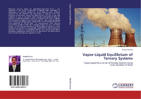 Vapor-Liquid Equilibrium of Ternary Systems: Vapor-Liquid Equilibrium of Ternary Systems Using Cubic Equation of State