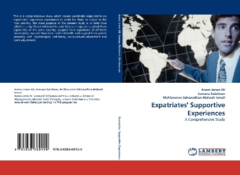 Expatriates Supportive Experiences: A Comprehensive Study