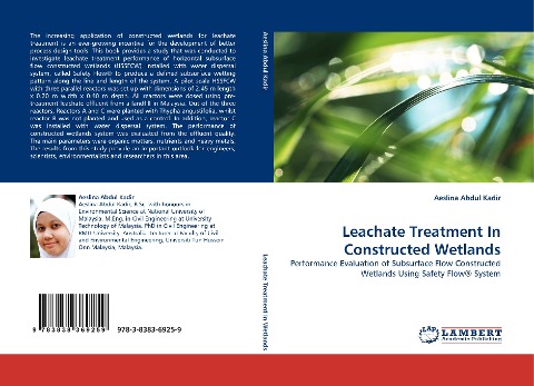Leachate Treatment In Constructed Wetlands: Performance Evaluation of Subsurface Flow Constructed Wetlands Using Safety Flow® System