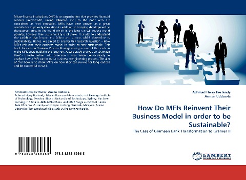 How Do MFIs Reinvent Their Business Model in order to be Sustainable?: The Case of Grameen Bank Transformation to Gramen II