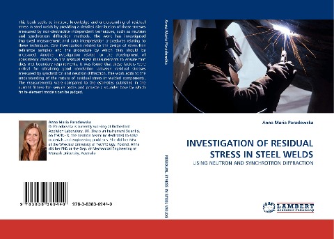 INVESTIGATION OF RESIDUAL STRESS IN STEEL WELDS: USING NEUTRON AND SYNCHROTRON DIFFRACTION
