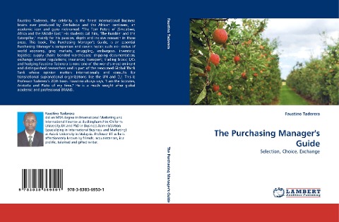 The Purchasing Managers Guide: Selection, Choice, Exchange