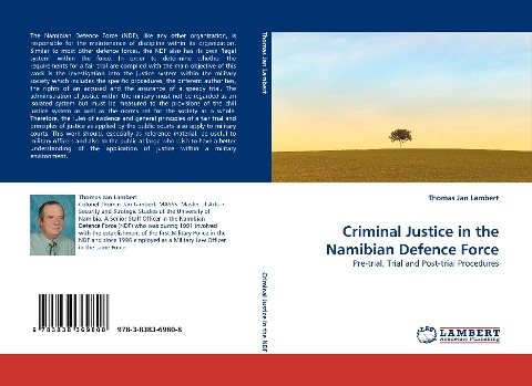 Criminal Justice in the Namibian Defence Force: Pre-trial, Trial and Post-trial Procedures