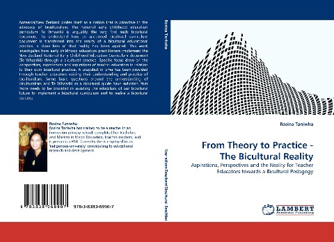 From Theory to Practice - The Bicultural Reality: Aspirations, Perspectives and the Reality for Teacher Educators towards a Bicultural Pedagogy