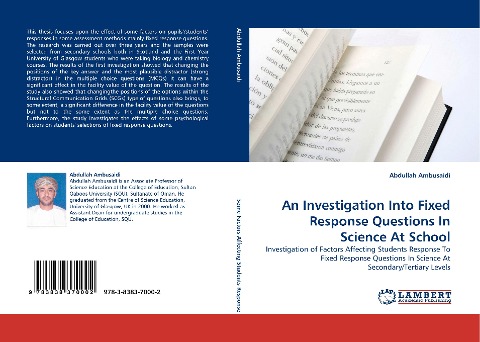 An Investigation Into Fixed Response Questions In Science At School: Investigation of Factors Affecting Students Response To Fixed Response Questions In Science At Secondary/Tertiary Levels