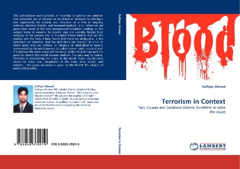 Terrorism in Context: Fact, Causes and Solutions (Islamic Guideline to solve the issue)