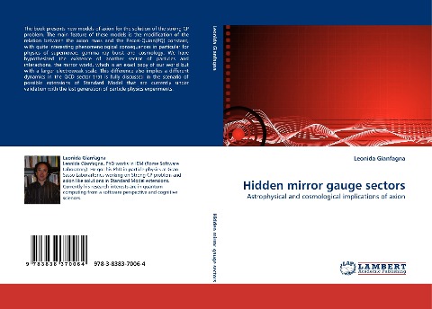 Hidden mirror gauge sectors: Astrophysical and cosmological implications of axion